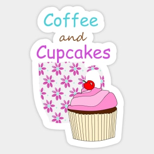 COFFEE And Cupcakes Sticker